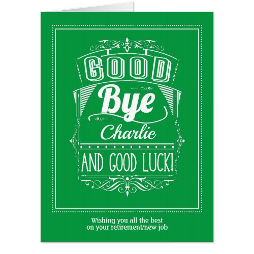 Goodbye and Good Luck Oversized Leaving Card