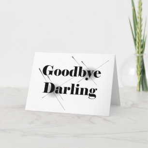 Goodbye Darling (Clear1) Card