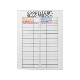 Goodbye Debt. Hello Freedom.   Colorful Tracker Notepad