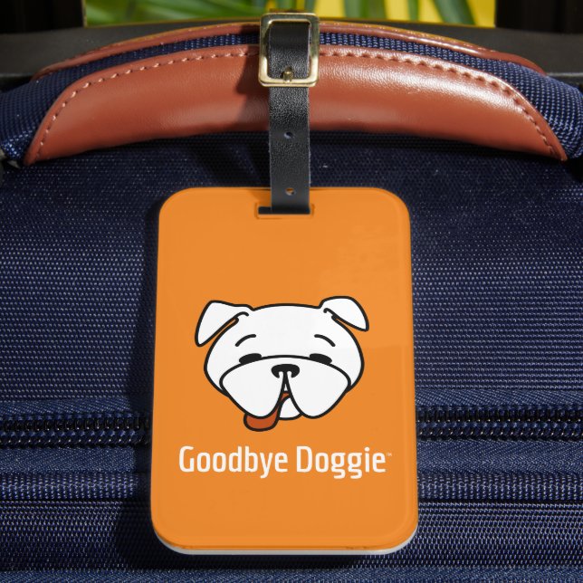 Goodbye Doggie Orange Luggage Tag (Front Insitu 2)