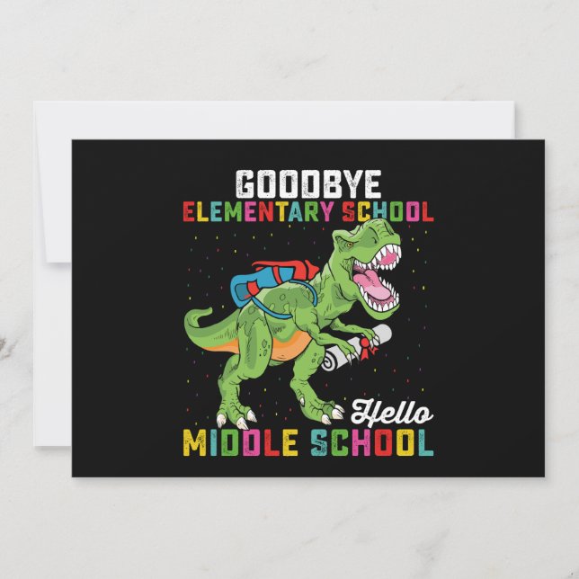 Goodbye Elementary Hello Middle School T Rex Invitation (Front)