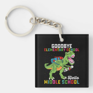 Goodbye Elementary Hello Middle School T Rex Keychain