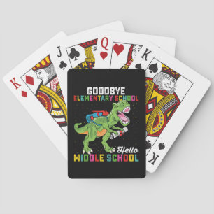 Goodbye Elementary Hello Middle School T Rex Poker Cards