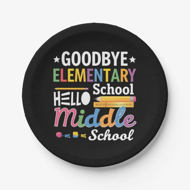 Goodbye Elementary School Hello Middle School Paper Plates (Front)