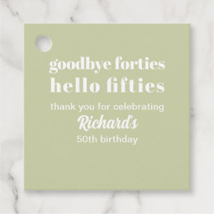 Goodbye Forties Hello Fifties 50th Birthday Party Favor Tags