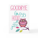 Goodbye Funny Farewell Owl Card Goodbye Funny Farewell Owl Card