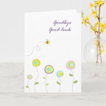 Goodbye good luck card | Zazzle