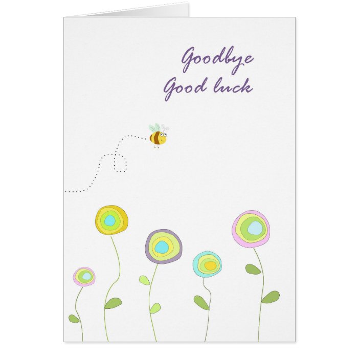 Goodbye good luck card | Zazzle