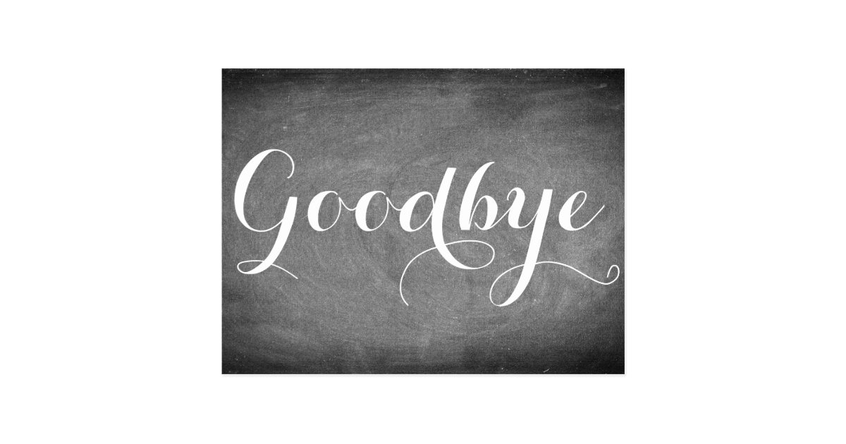 Goodbye Handwriting Typography Black White Postcard