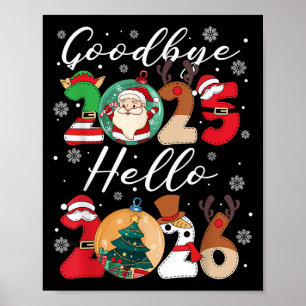 Goodbye Hello Happy New Year's Eve Christmas Xmas Poster