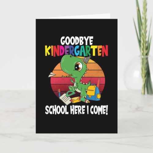 Goodbye Kindergarten Dino School Card