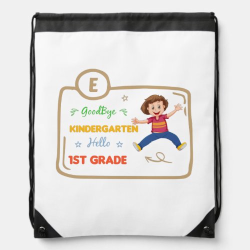 Goodbye Kindergarten Hello 1st Grade Student 2022  Drawstring Bag