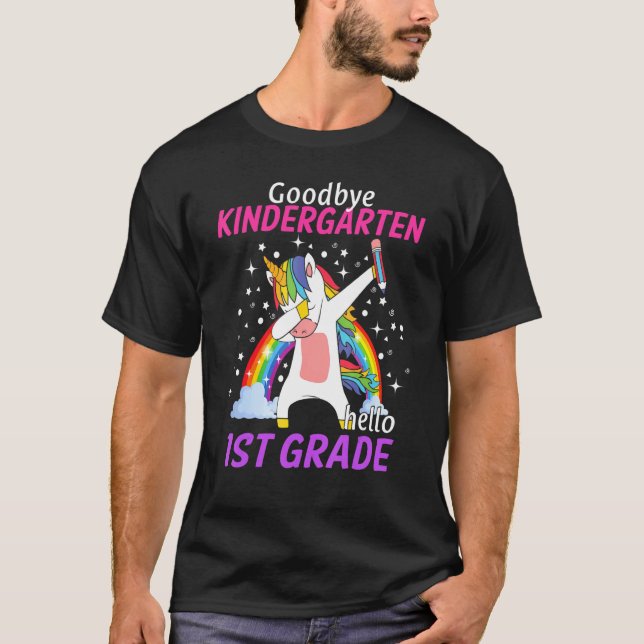 Goodbye Kindergarten Hello 1st Grade Unicorn Girls T-Shirt (Front)