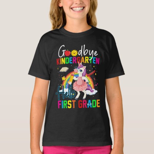 Goodbye Kindergarten Hello 1st Grade Unicorn Girls T_Shirt