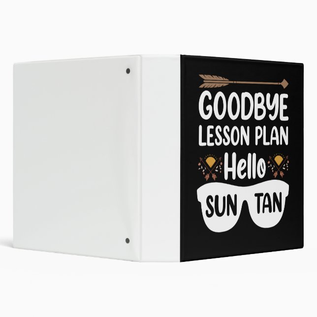 Goodbye Lesson Plans Hello Suntan Teacher Summer 3 Ring Binder (Background)