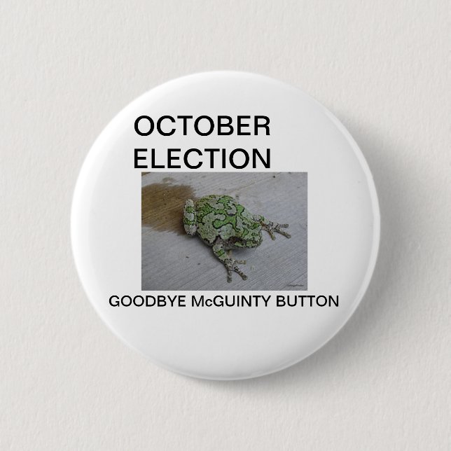 Goodbye McGuinty Button (Front)