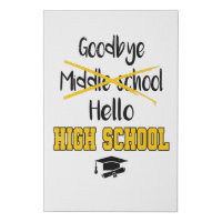 Goodbye Middle School Graduation High School