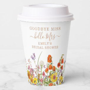 Goodbye Miss Hello Mrs Colorful Wildflowers Paper Cups