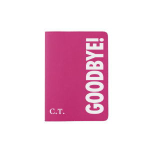 GOODBYE! Personalized Hot Pink Passport Holder