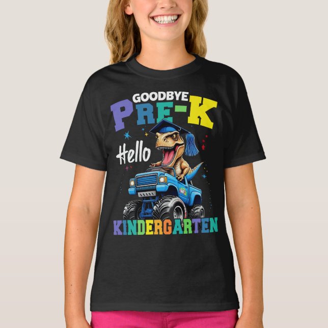Goodbye Pre-k Monster Truck T rex Graduation Boys  T-Shirt (Front)