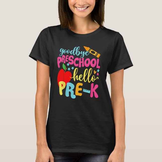 Goodbye Preschool Class Of 2033 Graduate Hello Pre T-Shirt (Front)