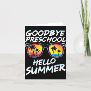 Goodbye Preschool Graduation Teachers Kids Hello Card