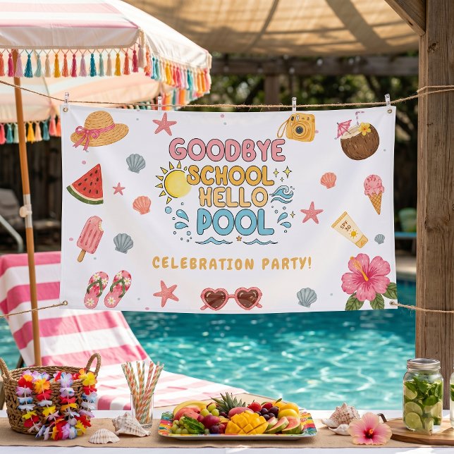 Goodbye School Hello Pool Banner (Creator Uploaded)
