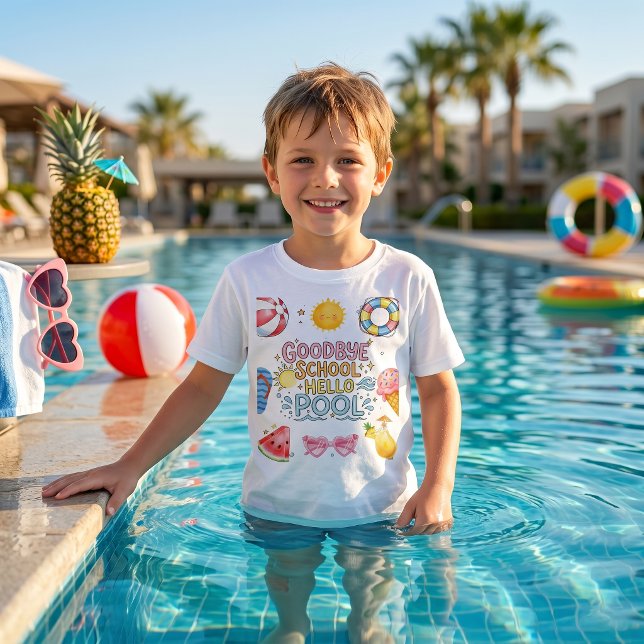 Goodbye School Hello Pool T-Shirt (Creator Uploaded)