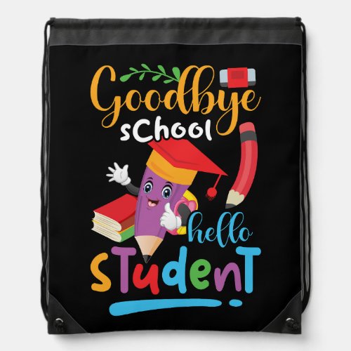 goodbye_school_hello_student_01 drawstring bag