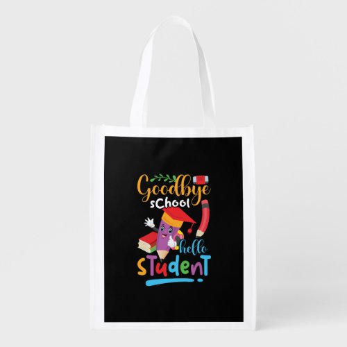 goodbye_school_hello_student_01 grocery bag