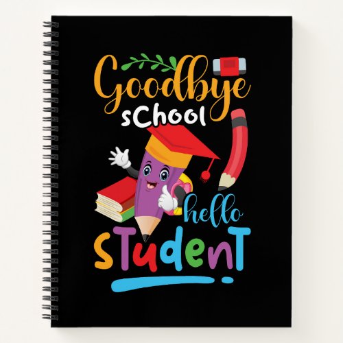 goodbye_school_hello_student_01 notebook