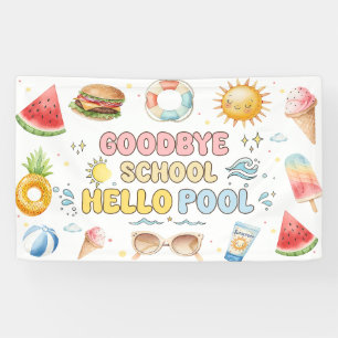 Goodbye School, Hello Summer, End of School Banner
