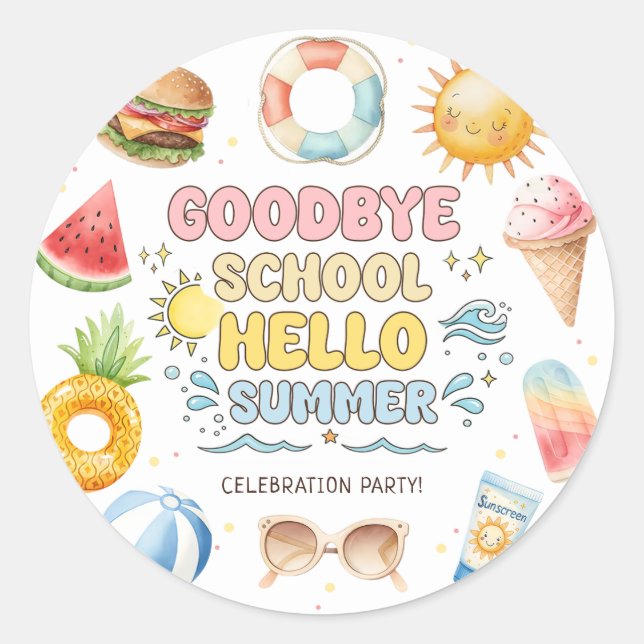 Goodbye School, Hello Summer, End of School  Classic Round Sticker (Front)