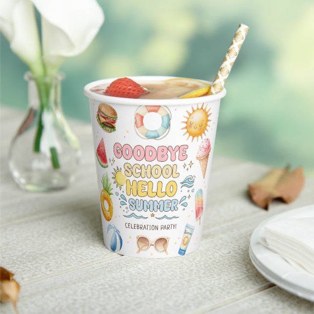 Goodbye School, Hello Summer, End of School  Paper Cups (Insitu)