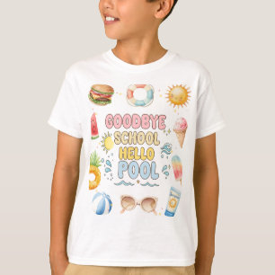 Goodbye School, Hello Summer, End of School T-Shirt