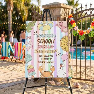 Goodbye School Hello Summer Stripes Welcome Sign