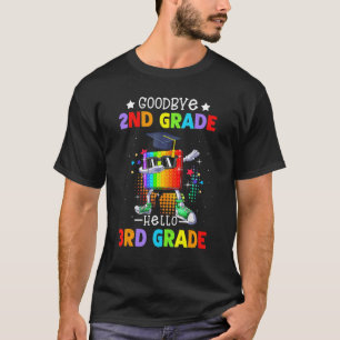 Goodbye Second Grade Graduation Hello Third Grade T-Shirt