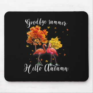 Goodbye Summer Hello Autumn Maple Flamingo Leaf Fa Mouse Pad