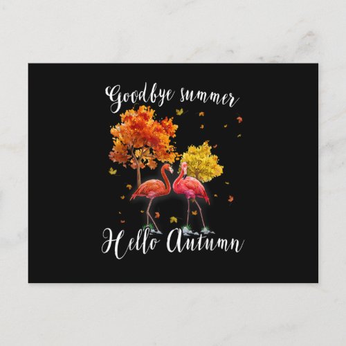 Goodbye Summer Hello Autumn Maple Flamingo Leaf Fa Postcard