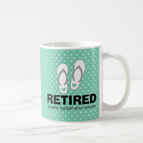 Goodbye tension Hello pension Funny retirement mug
