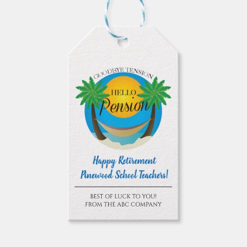 Goodbye Tension Hello Pension Retirement Beach Gift Tags