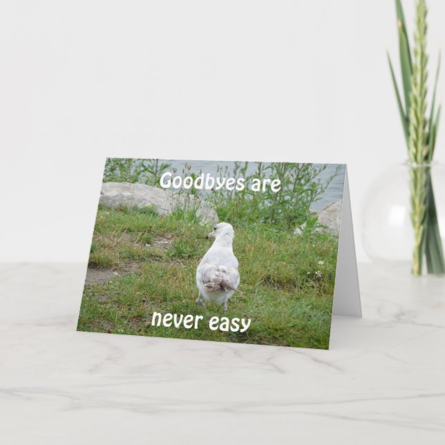 Goodbyes are never easy card (Front)