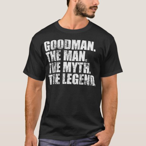 GoodmanGoodman Family name Goodman last Name Goodm T_Shirt