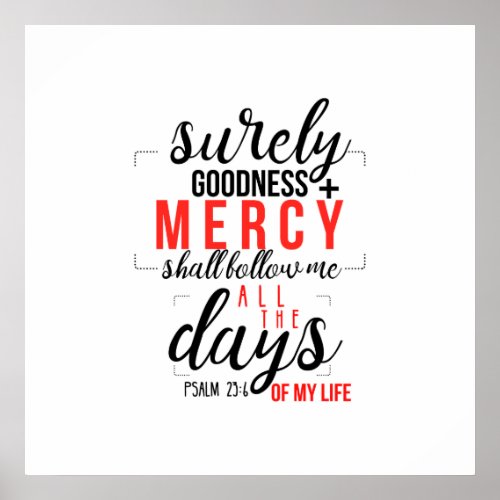 Goodness  Mercy Poster