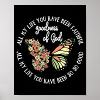 Goodness Of God All My Life You Have Been Faithful