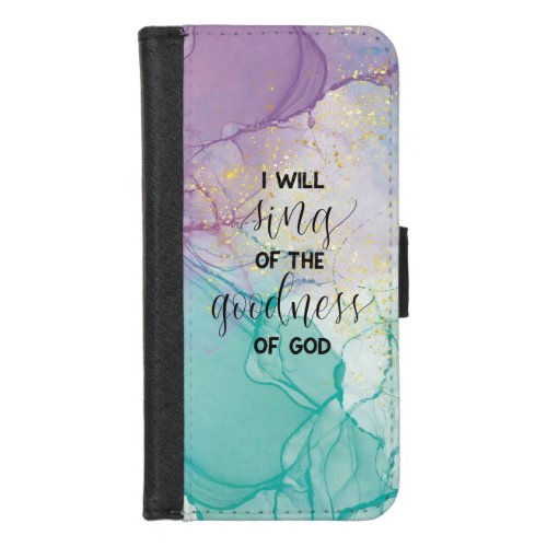 Goodness of God  iPhone 87 Wallet Case