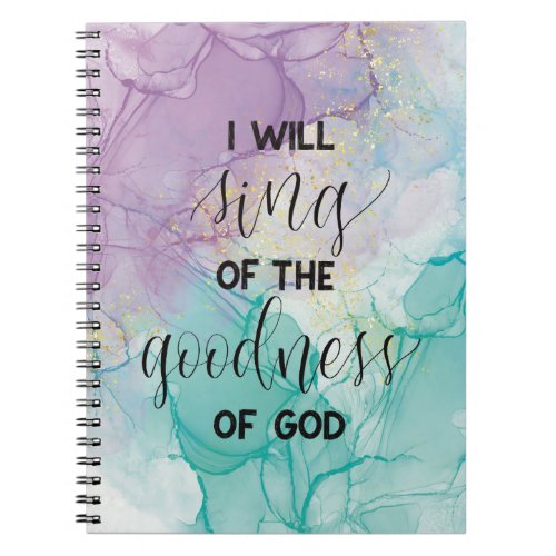 Goodness of God Notebook