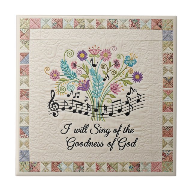 Goodness of God quilted look floral music Ceramic Tile (Front)