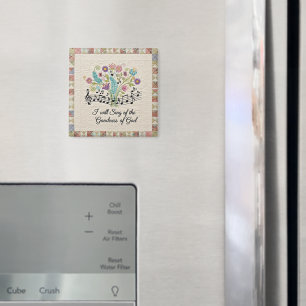 Goodness of God quilted look floral music Magnet