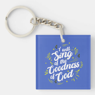 Goodness of God Typographic Joyful Keychain